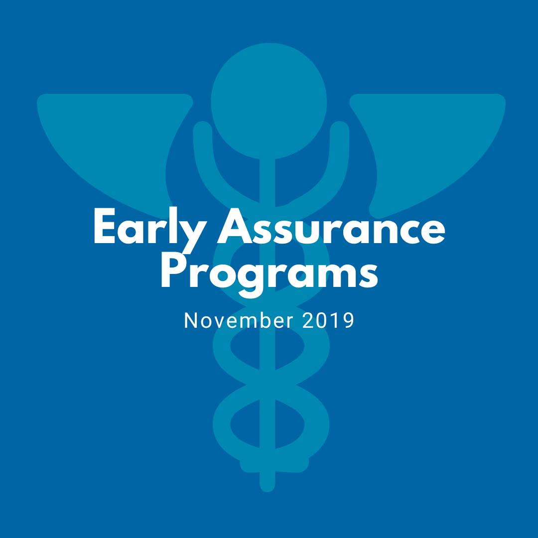November 2019 Newsletter about Early Assurance Programs